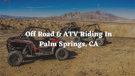 off road rental palm springs|ATV and Off